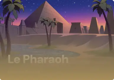 Le Pharaoh