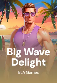 Big Wave Delight